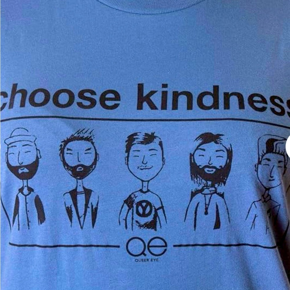 Queer Eye Choose Kindness T-Shirt Blue NWT